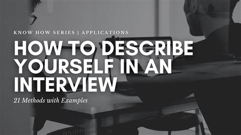 how explain yourself in interview