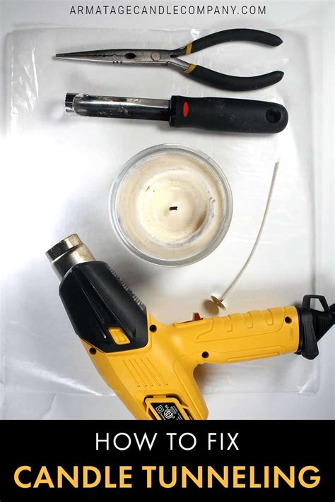 How Fix Tunneling Candle