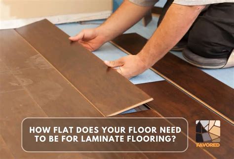 how flat does floor need to be for laminate