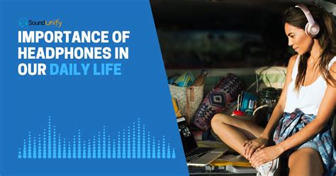 how headphones help us