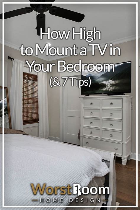How High To Mount A Tv In Bedroom