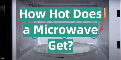 How Hot Does Microwave Get In 30 Seconds