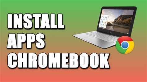 These How Install Apps On Chromebook Recomended Post
