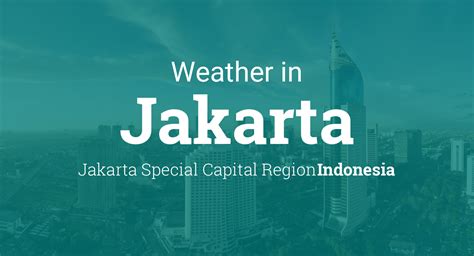 how is the weather today in jakarta