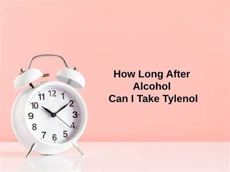 how long after taking acetaminophen alcohol