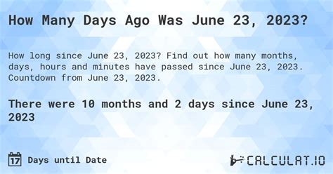 how long ago was 23rd june 2023