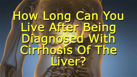 how long can you live with chris of liver