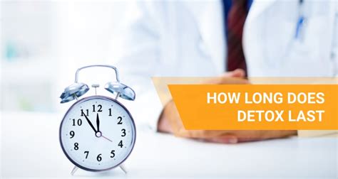 How Long Does A Detox Take