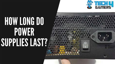 How Long Does a Power Supply Last