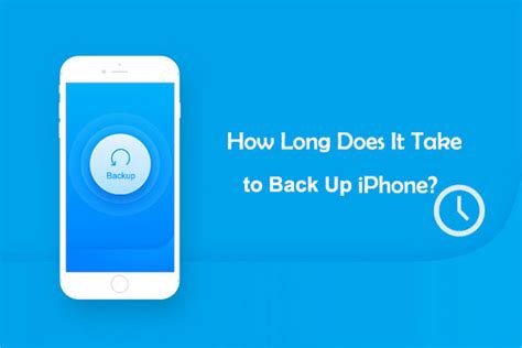 how long does an iphone backup take