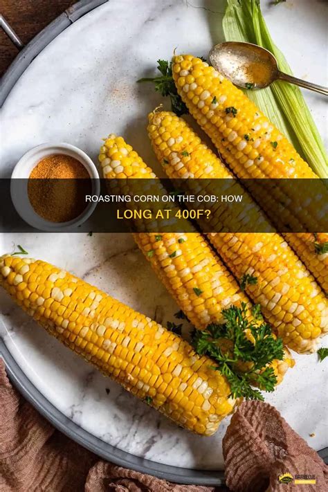 How Long Does Corn On The Cob Need To Cook In The Oven