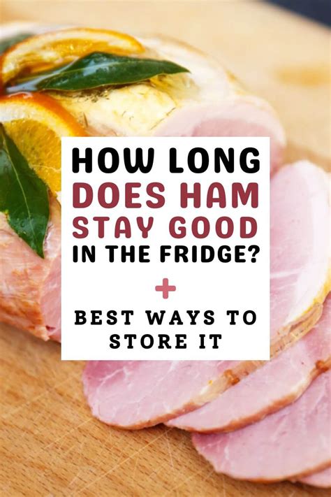 How Long Does Cured Ham Keep In The Refrigerator
