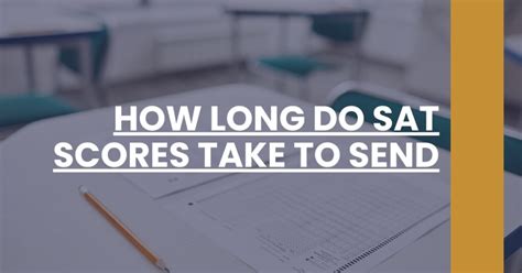 How Long Does it Take to Get & Send GRE Scores?
