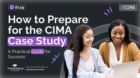 How Long Does It Take To Prepare For Cima Case Study