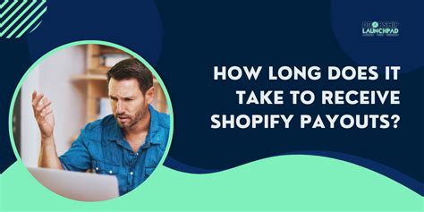 how long does it take to receive a payment from shopify