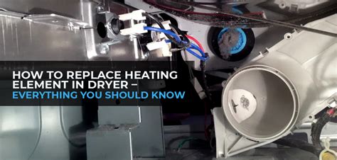 How Long Does It Take To Replace A Heating Element In A Dryer