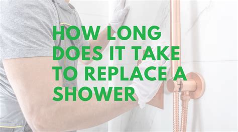 How Long Does It Take To Replace Shower Unit