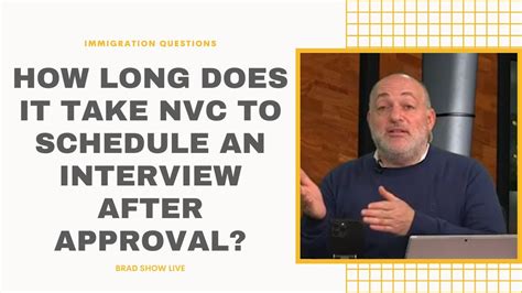 how long does it take to schedule an interview after nvc