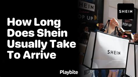 how long does it usually take to get an order from shein