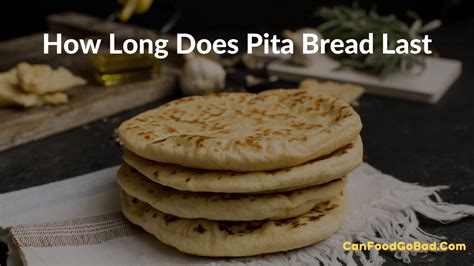 How Long Does Packaged Pita Bread Last