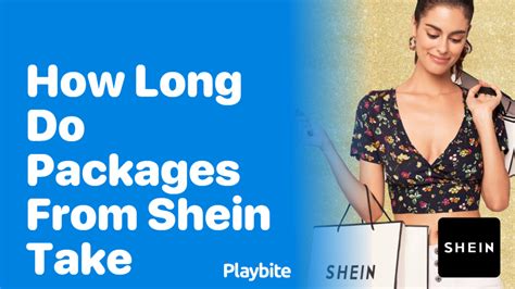 how long does stuff from shein take to arrive