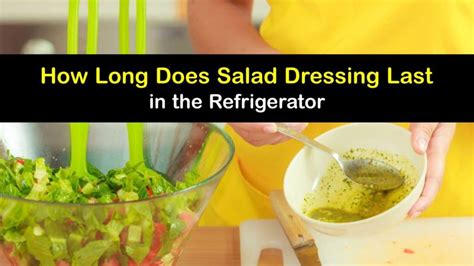 How Long Does The Dressing Last
