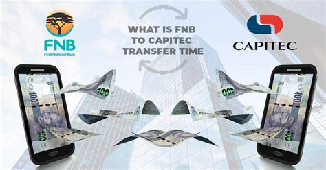 how long does transfer from fnb to capitec