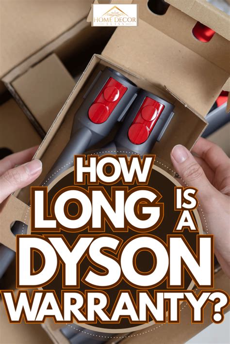 how long is a dyson warranty