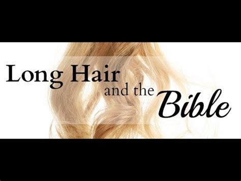 This How Long Is Long Hair In The Bible Hairstyles Inspiration
