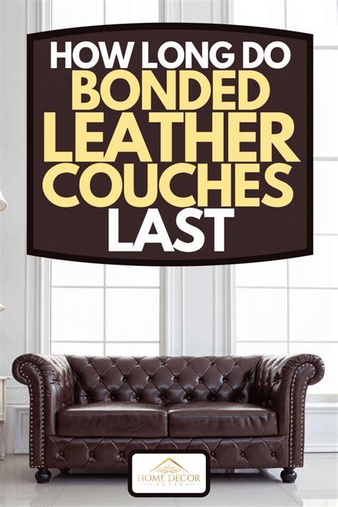 How Long Leather Sofa Last