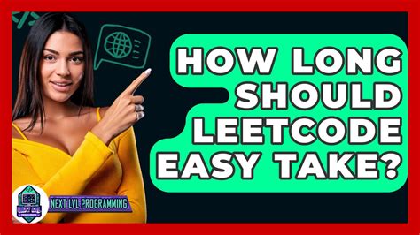 how long should leetcode problems take