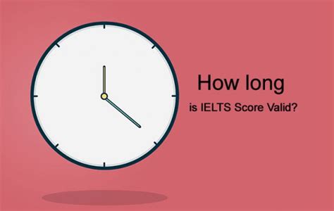 how long the ielts score is valid