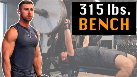 How Long Does it Take to Bench Press 315 lbs: A Guide to Achieving a Major Milestone in Strength Training