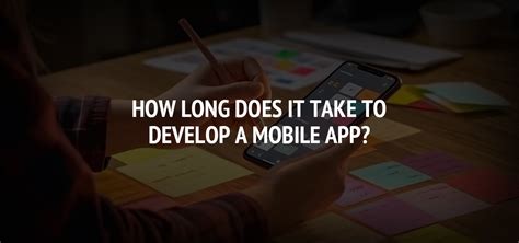  62 Free How Long To Develop A Mobile App Popular Now