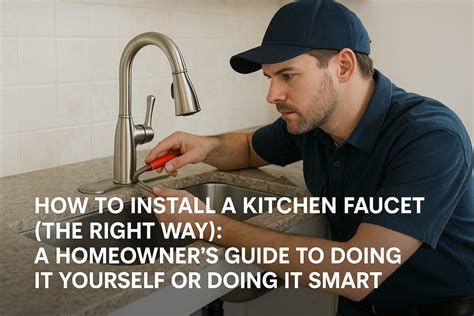 How Long To Install Kitchen Faucet