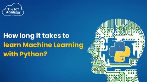how long to learn machine learning with python