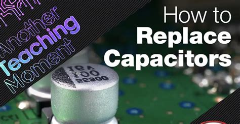 How Long To Replace A Capacitor