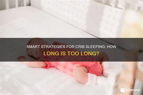 How Long To Sleep In A Crib