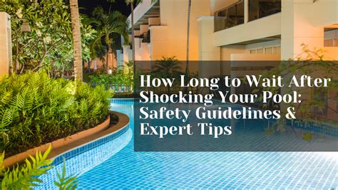 How Long After Shocking Hot Tub Can You Swim