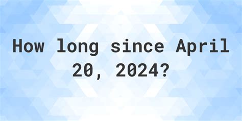 how long until april 2024