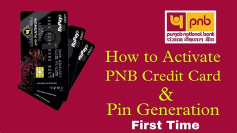 how long will it take to activate pnb credit card