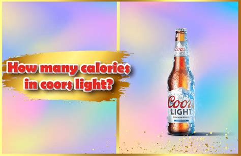 how many calories in a 20 oz coors light