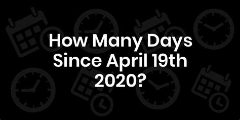 how many days has it been since april 24 2020
