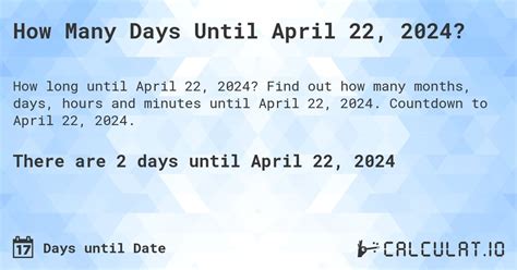 how many days till april 22 2024