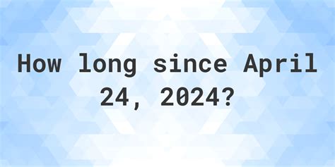 how many days till april 24 2024