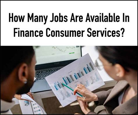 Job Opportunities In The Finance And Consumer Services Sector In 2023
