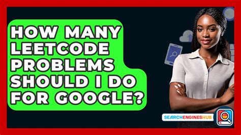 how many leetcode problems for google