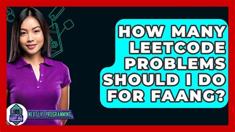 how many leetcode problems to solve for faang