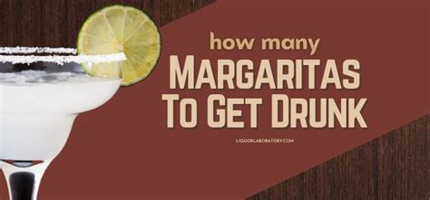 how many margaritas to get drunk