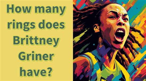 how many rings does brittney griner have